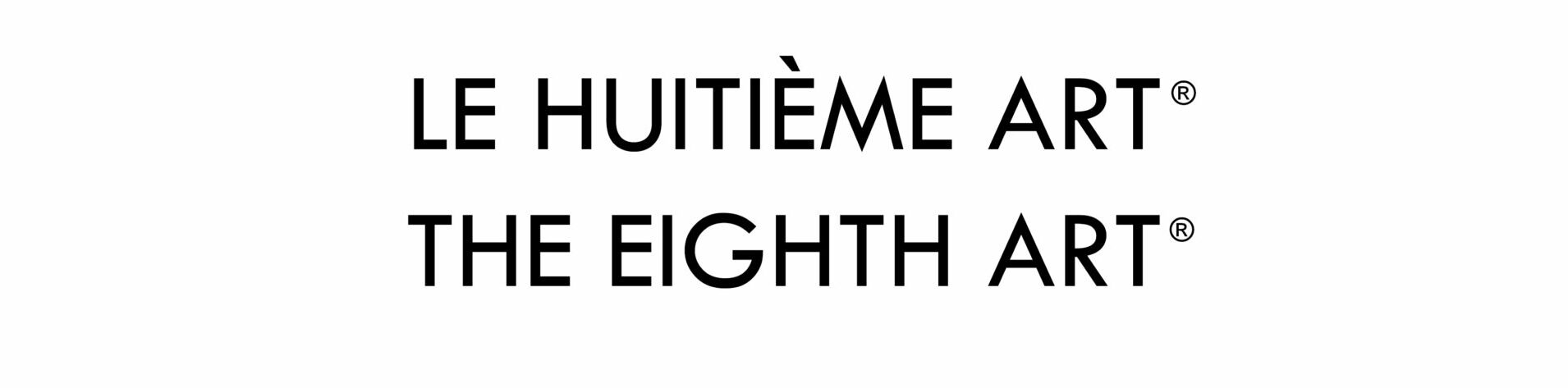 Haute couture : LE HUITIÈME ART 